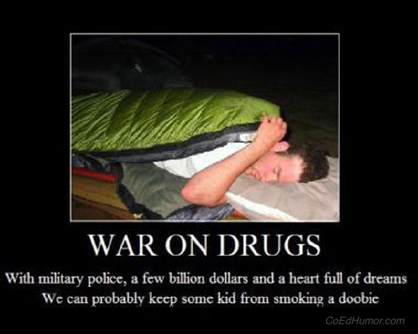 http://hempnewstv.files.wordpress.com/2009/07/war-on-drugs.jpg